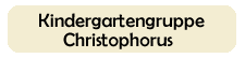 Gruppe Christophorus