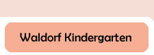 Waldorf Kindergarten