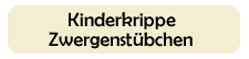 Zwergenst&uuml;bchen